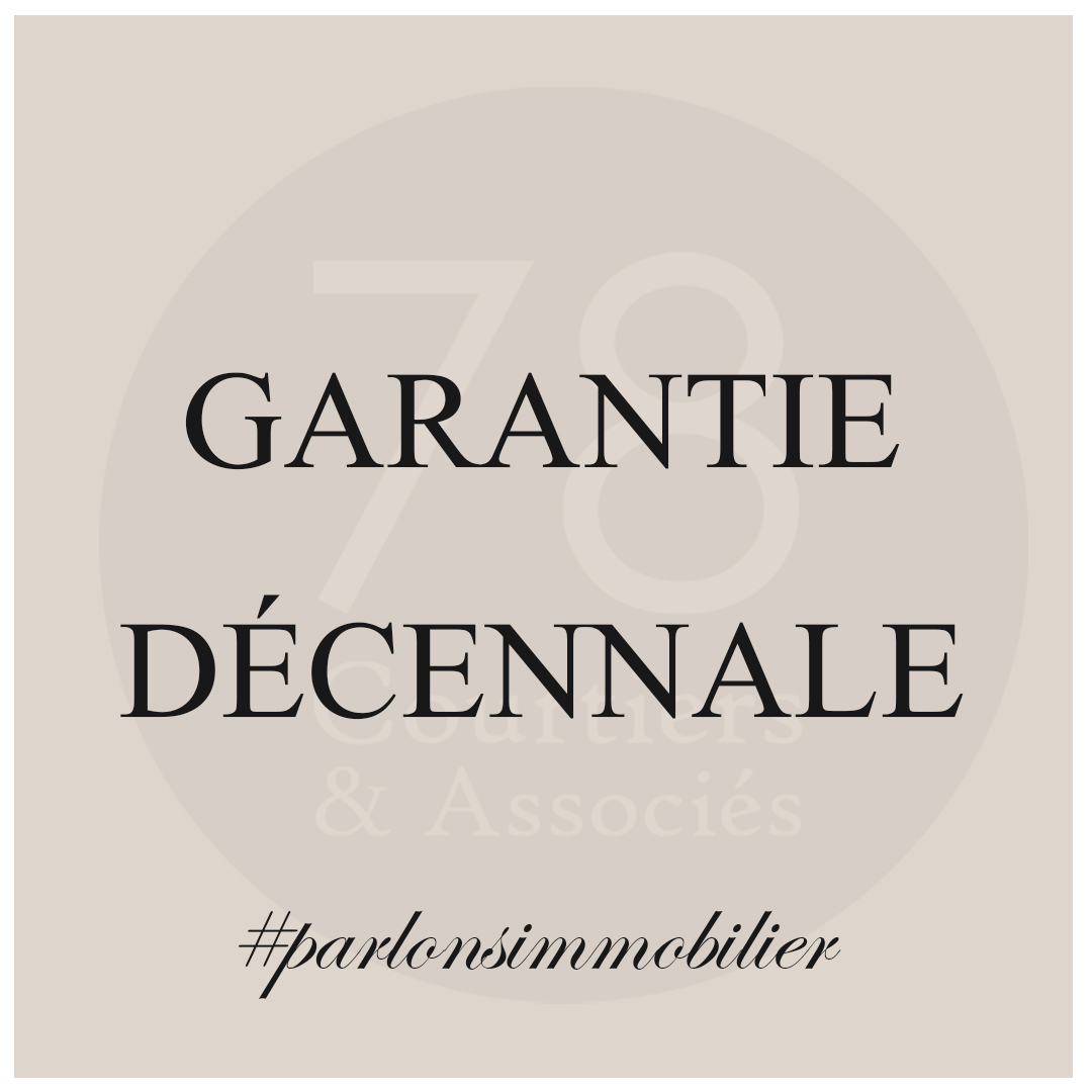 Définition garantie décennale