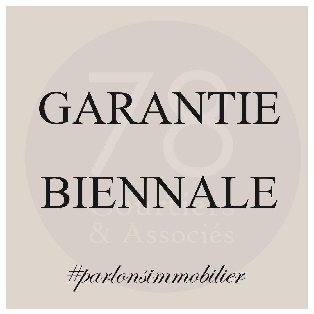 Définition garantie biennale