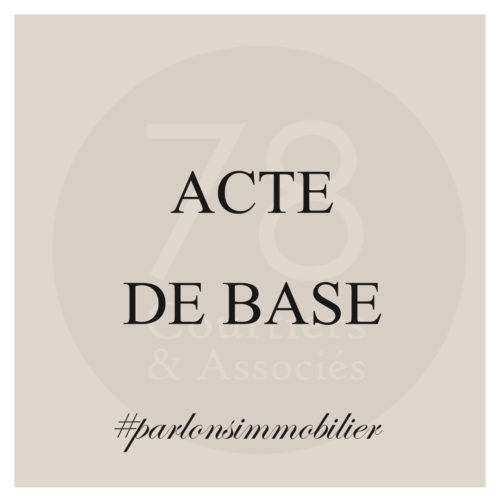 Définition Acte de base