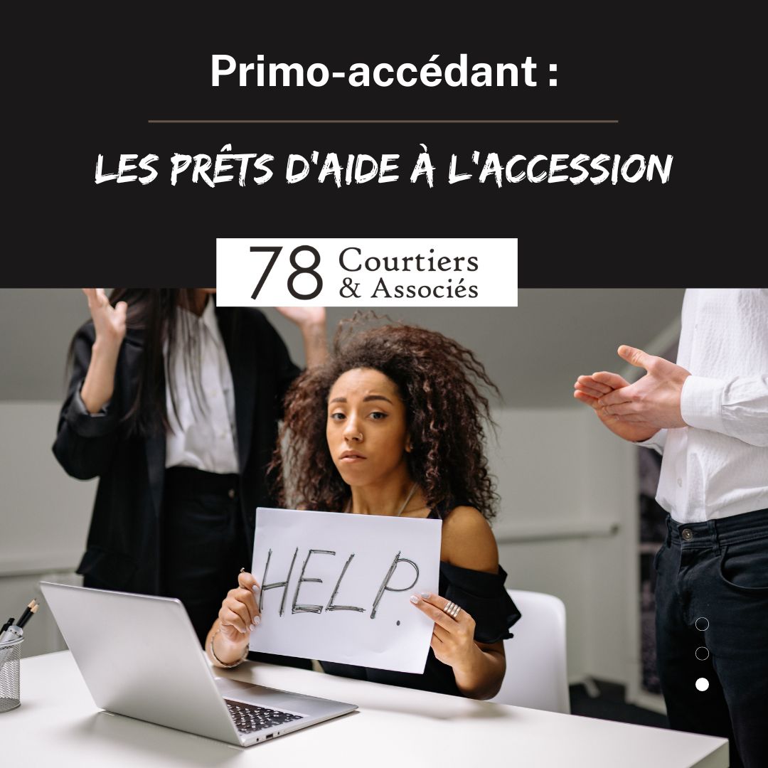 Primo accédant - Prêt d'aide à l'accession